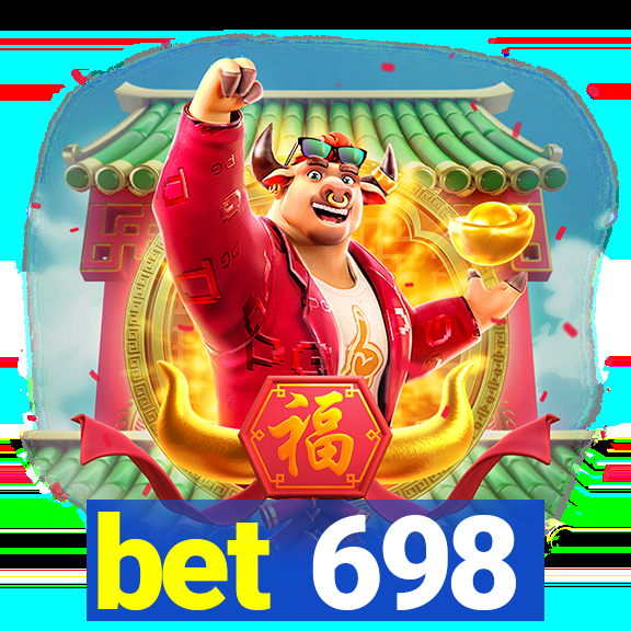 bet 698